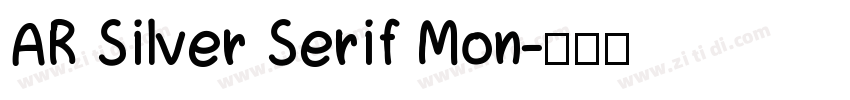 AR Silver Serif Mon字体转换